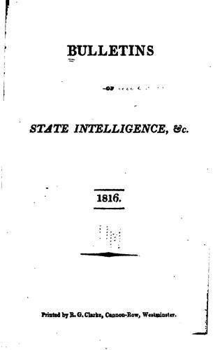 Bulletins and Other State Intelligence