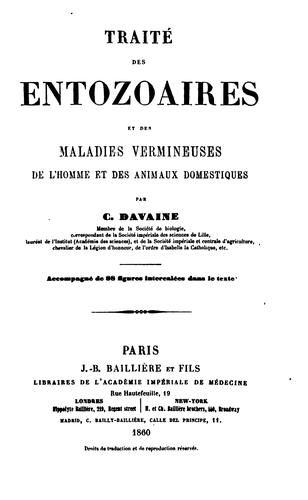 Traité des entozoaires et des maladies vermineuses de l'homme et des animaux domestiques