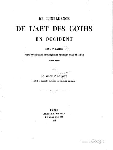 De l'influence de l'art des Goths en Occident: communication faite au ...