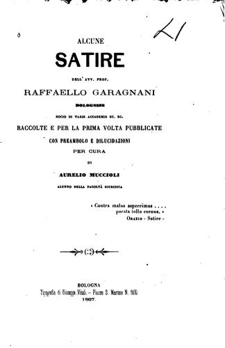 Alcune satire dell'avv. prof. Raffaello Garagnani