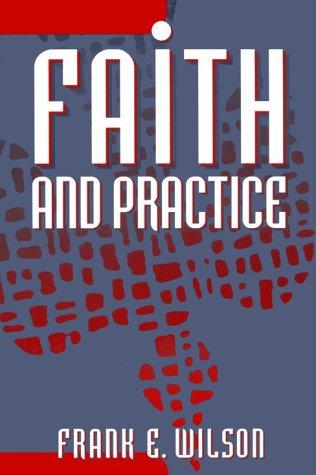 Faith and practice