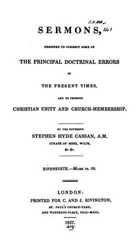 Sermons, designed to correct some of the principal doctrinal errors of the present times