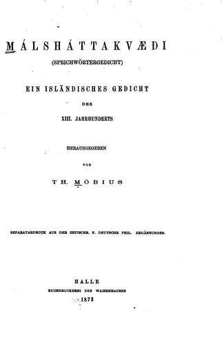 Málshátta-kvæði(sprichwörtergedicht), ein Isländ. Gedicht des XIII. Jahrhund