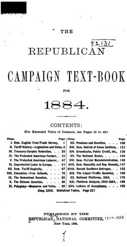 The Republican Campaign Text Book for 1884. ...