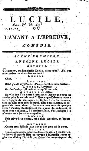 Lucile: ou, L'amant a l'epreuve, comédie, en un acte et en prose ...