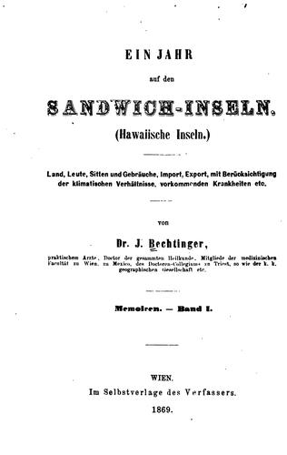 Ein Jahr auf den Sandwich-inseln: (hawaiische Inseln) Land. Leute, Sitten und Gebtäuche, Import ...