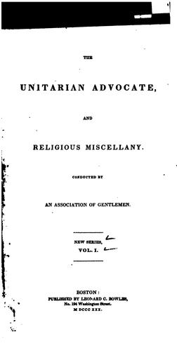 The Unitarian Advocate and Religious Miscellany
