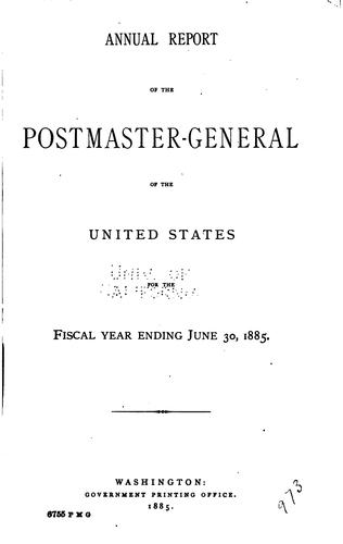Annual Reports. Report of the Postmaster-General. Miscellaneous Reports