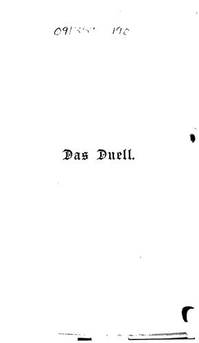 Das Duell: Vor dem Richterstuhle der Religion, der Moral, des Rechtes und der Geschichte