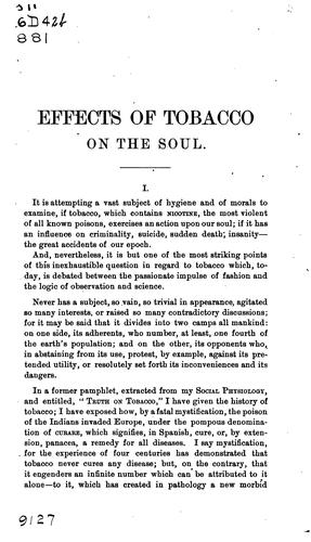 Effects of Tobacco on the Soul, Or on the Transcendent Manifestations of Life: Its Influence on ...