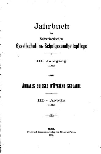 Jahrbuch der schweizerischen Gesellschaft für Schulgesundheitspflege=