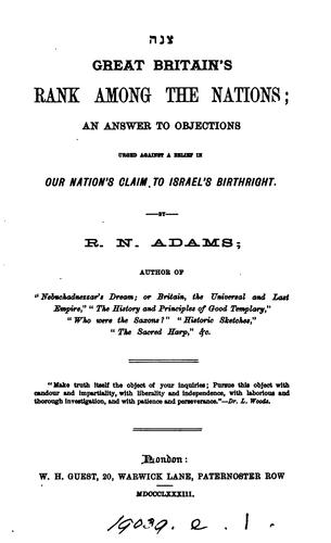 Great Britain's rank among the nations; an answer to objections urged against a belief in our ...