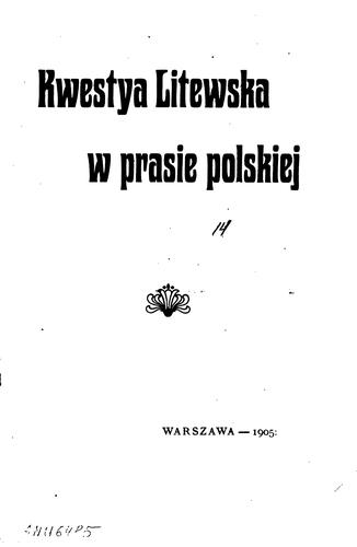 Kwestya Litewska w prasie polskiej