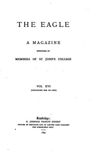 The Eagle: A Magazine Support by Members of St. John's College