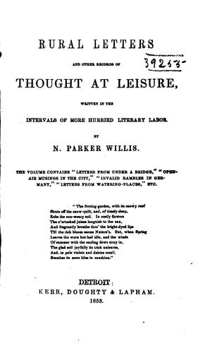 Rural Letters and Other Records of Thought and Leisure