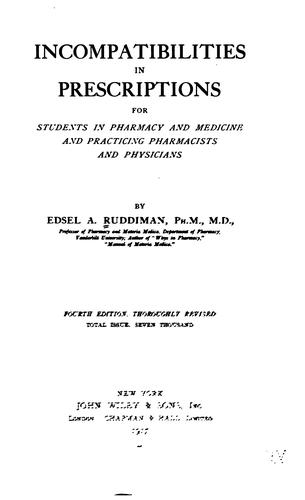 Incompatibilities in prescriptions: for students in pharmacy and medicine and practicing ...