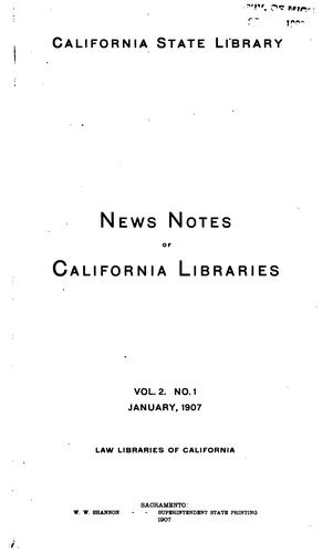 News Notes of California Libraries