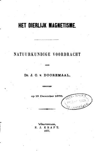 Het dierlijk magnetisme: Natuurkundige voordracht