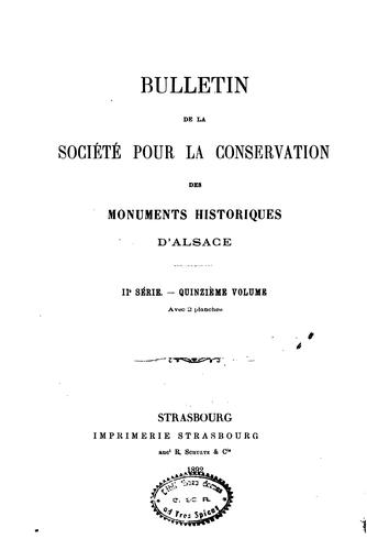 Bulletin de la Societe pour la conservation des monuments historiques d'Alsace