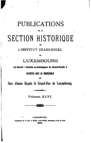 Publications de la Section Historique de L'Institut Grand-ducal de Luxembourg