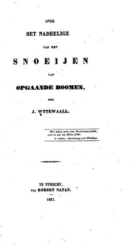 Over het nadeelige van het snoeijen van opgaande boomen