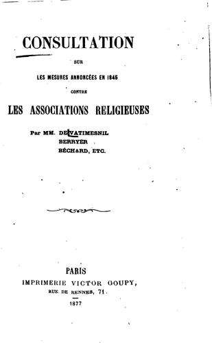 Consultation sur les mesures annoncées en 1845 contre les associations ...