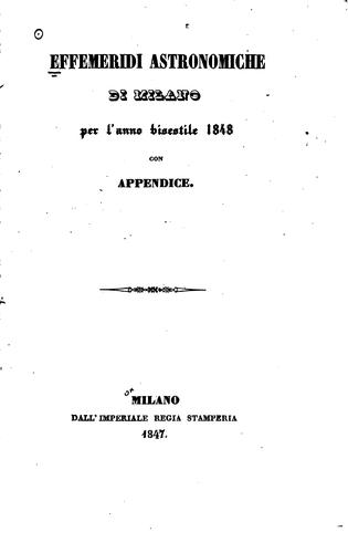 Effemeridi astronomiche di Milano per l'anno ...