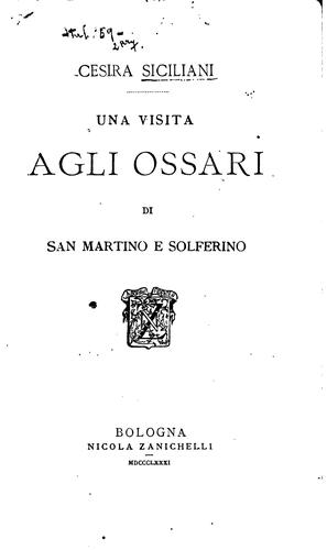 ... Una visita agli ossari di San Martino e Solferino