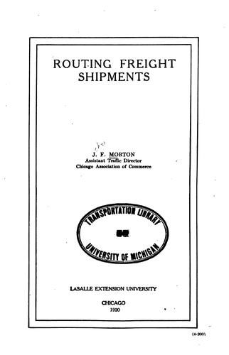 Routing Freight Shipments ...
