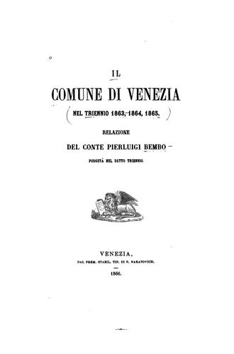 Il comune di Venezia nel triennio 1863, 1864, 1865