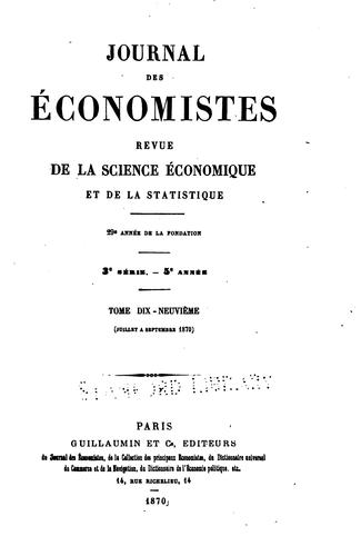 Journal des ećonomistes: revue de la science économique et de la statistique