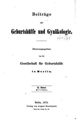 Beiträge zur Geburtshülfe und Gynäkologie