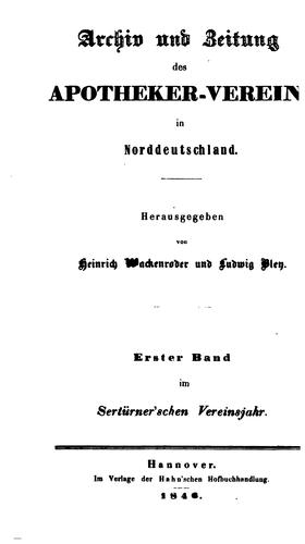 Archiv und Beitung des Apotheker-Verein