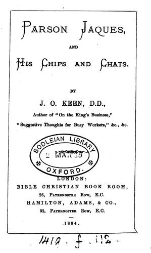 Parson Jaques, and his chips and chats