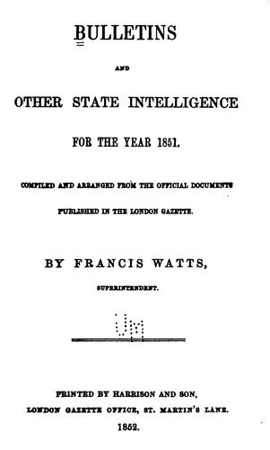 Bulletins and Other State Intelligence