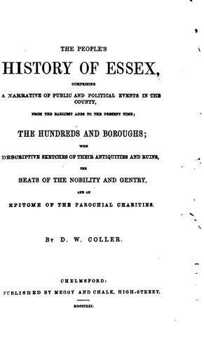 The People's History of Essex: Comprising a Narrative of Public and ...