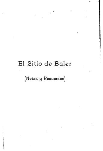El sitio de Baler: (notas y recuerdos)
