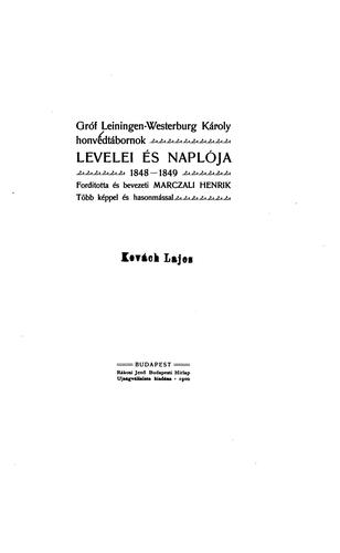 Gróf Leiningen-Westerburg Károly honvédtábornok levelei és naplója, 1848-1849