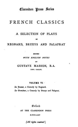French classics, ed. with Engl. notes, by G. Masson