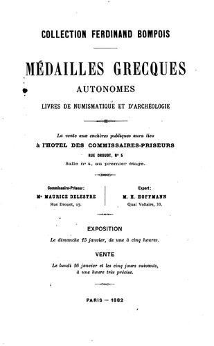 Médailles grecques autonomes: livres de numismatique et d'archéologie : la vente aura lieu à l ...