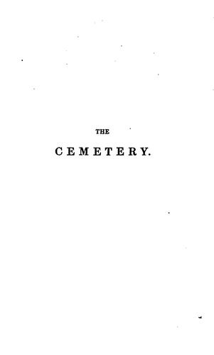 The cemetery, a brief appeal to society in behalf of extra-mural burial