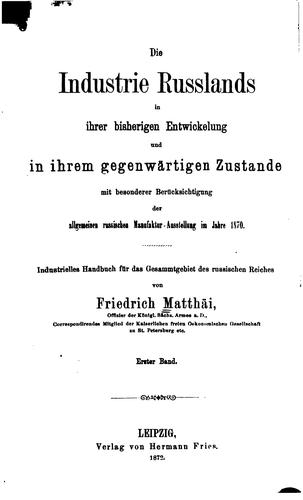 Die Industrie Russlands in ihrer bisherigen Entwickelung und in ihrem ...