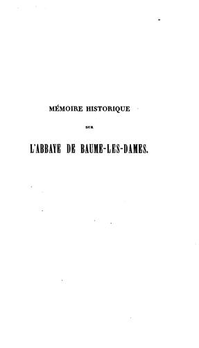 Mémoire historique sur l'abbaye de Baume-les-Dames
