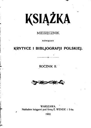 Książka: miesięcznik poświęcony bibliografji krytycznej