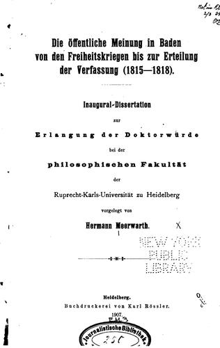Die öffentliche Meinung in Baden von den Freiheitskriegen bis zur Erteilung ...