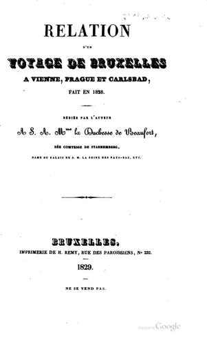 Relation d'un voyage de Bruxelles à Vienne, Prague et Carlsbad, fait en 1828