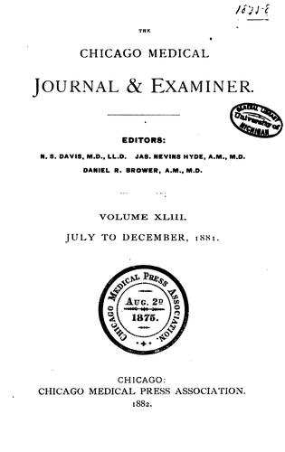 The Chicago Medical Journal and Examiner