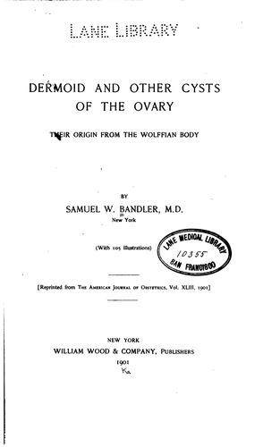 Dermoid and other cysts of the ovary
