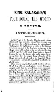 King Kalakaua's Tour Round the World: A Sketch of Incidents of Travel, with a Map of the ...