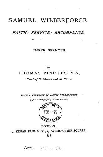 Samuel Wilberforce: faith, service, recompense, 3 sermons
